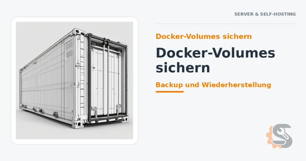 Docker-Volumes sichern und wiederherstellen